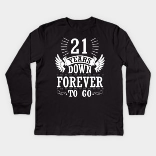 21 Years Down Forever To Go Happy Wedding Marry Anniversary Memory Since 1999 Kids Long Sleeve T-Shirt